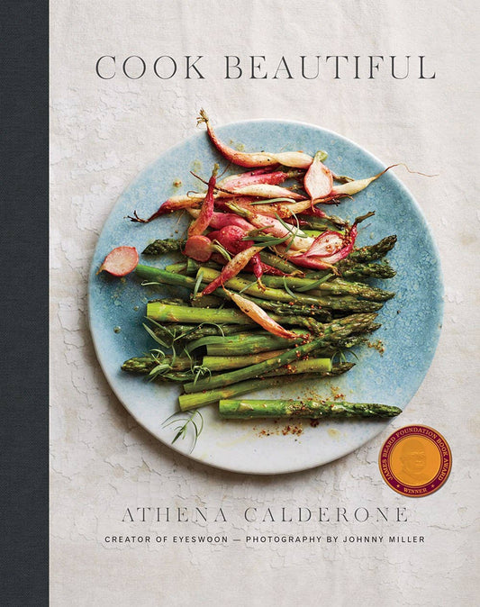 Cook Beautiful by Athena Calderon